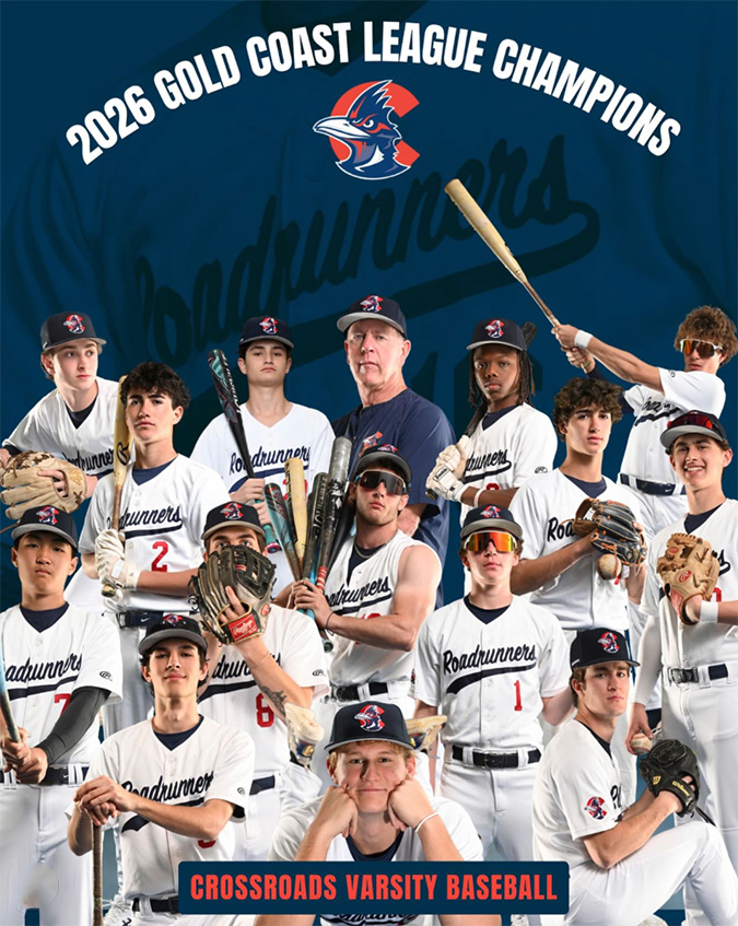 Crossroads baseball champs poster | Santa Monica Sun Poster-style group photo of Criossroads Roadrunners baseball team posing with bats, celebrating 2026 Gold Coast League Champions.