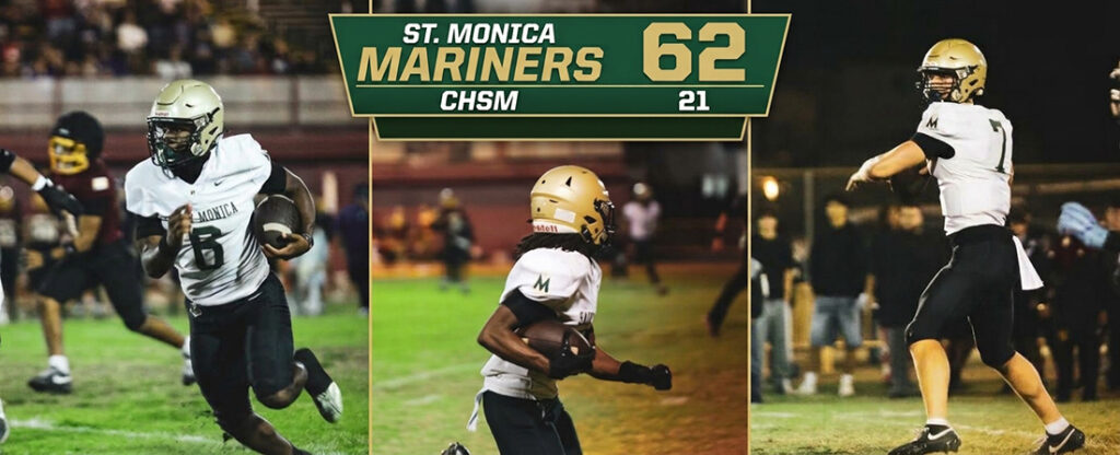 Split-panel collage showing three St. Monica Mariners football players in white uniforms running with the ball on a field, with a team banner above reading 'St. Monica Mariners'.